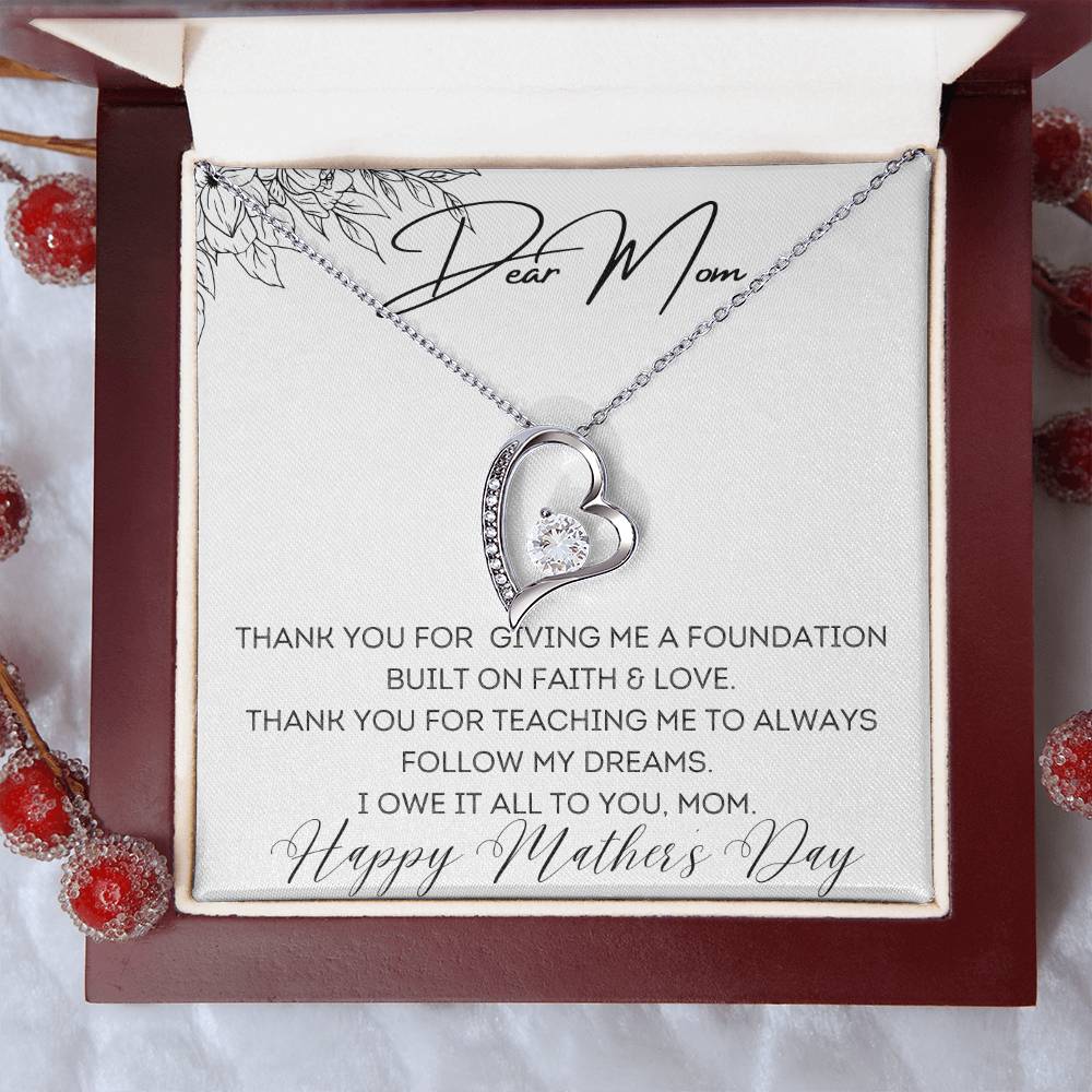 To Mom - Foundation Built on Faith & Love - Forever Love Necklace