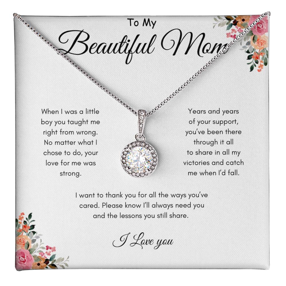 To Mom - Been there through it all - From Son - Eternal Hope