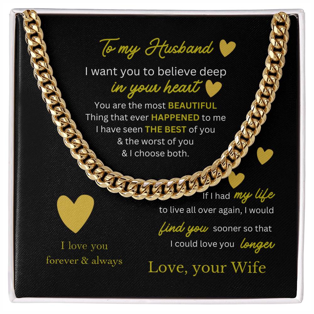 To my Husband - I'd Do It All Over Again