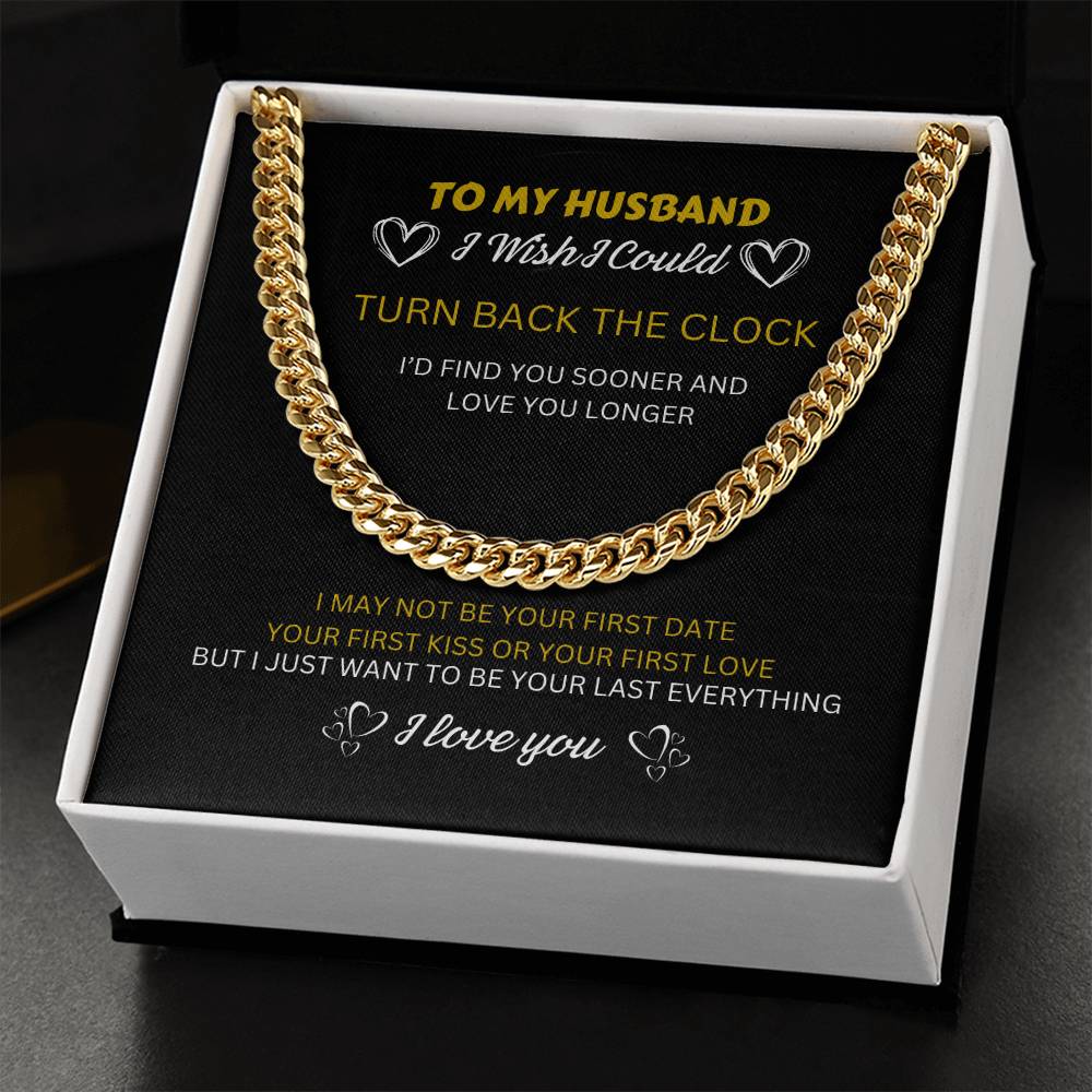 To my Husband - I want to be your Last Everything