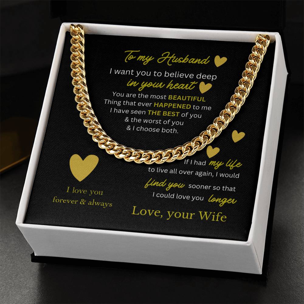 To my Husband - I'd Do It All Over Again
