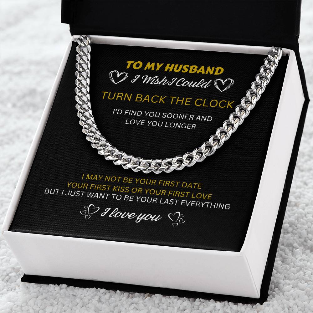 To my Husband - I want to be your Last Everything