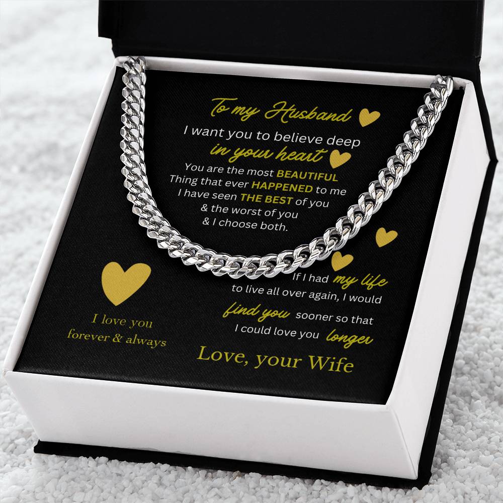 To my Husband - I'd Do It All Over Again
