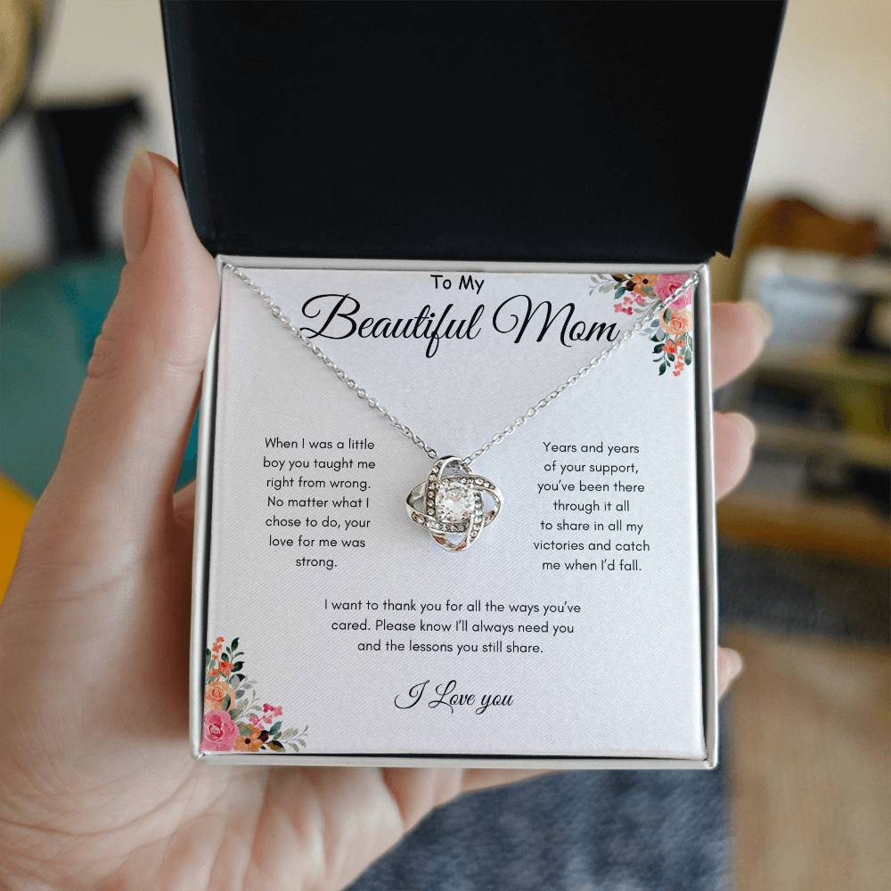 To Mom - Been there through it all - From Son - Love Knot Necklace