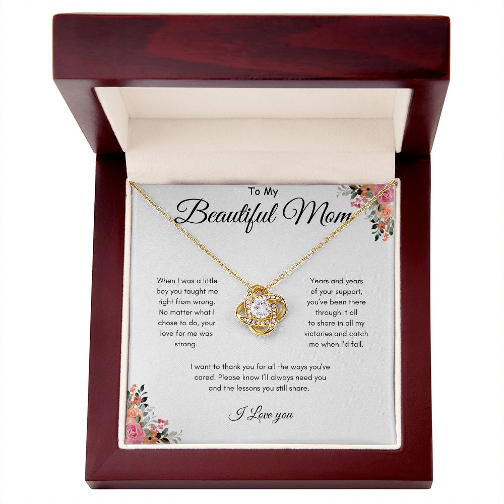 To Mom - Been there through it all - From Son - Love Knot Necklace