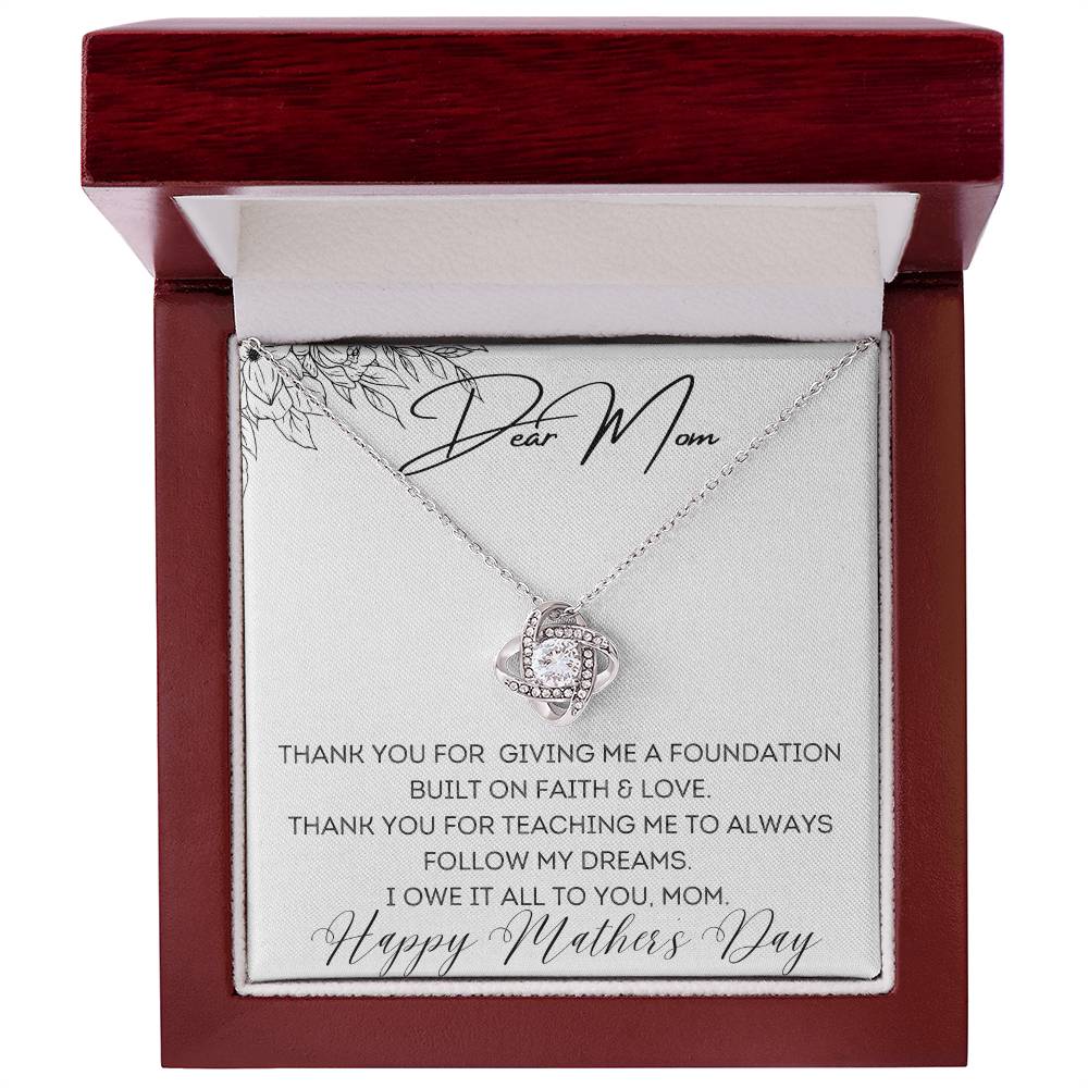 To Mom - Foundation Built on Faith & Love - Love Knot Necklace