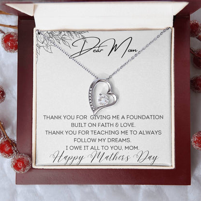 To Mom - Foundation Built on Faith & Love - Forever Love Necklace