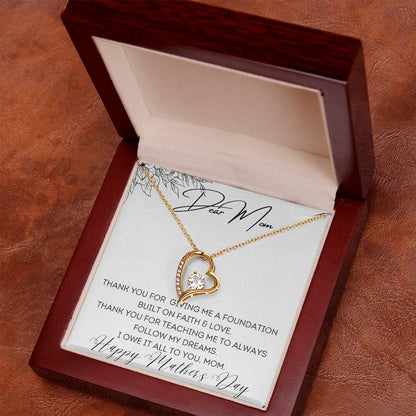 To Mom - Foundation Built on Faith & Love - Forever Love Necklace