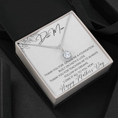 To Mom - Foundation Built on Faith & Love - Eternal Hope Necklace